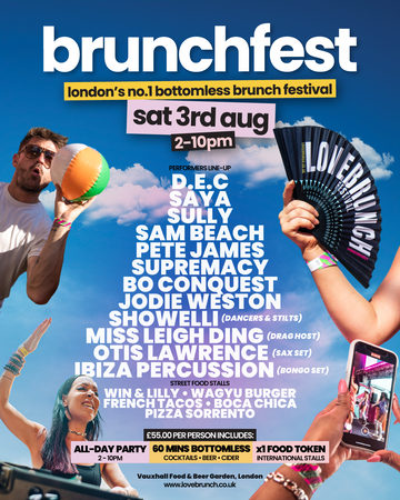 Sat 3rd Aug - Brunchfest - Vauxhall