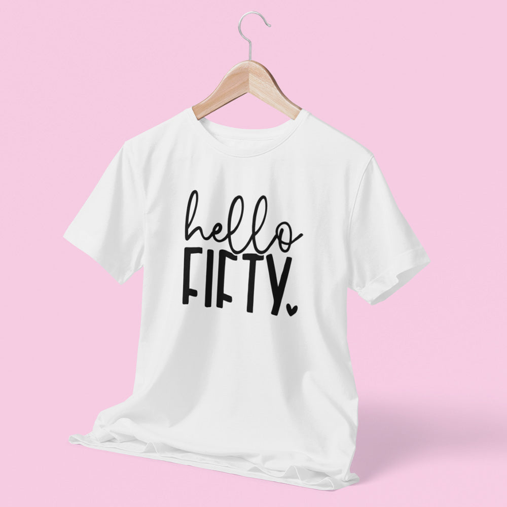 Hello Fifty Birthday T-Shirt