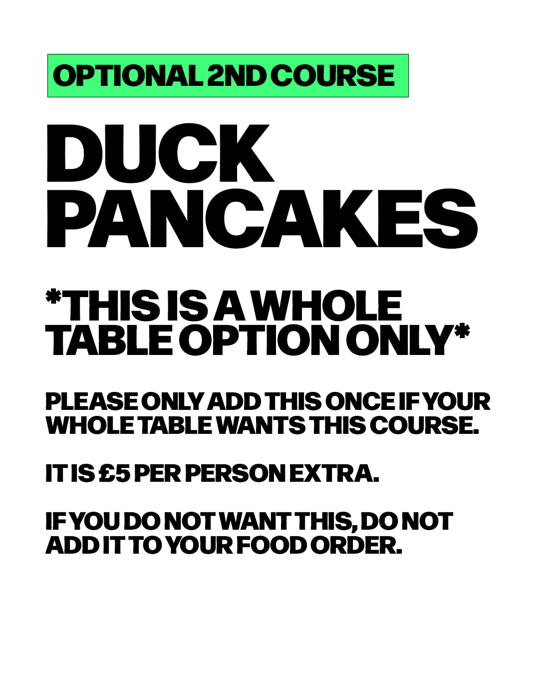 2nd Course *Optional | Whole table option only | £5 extra per person*