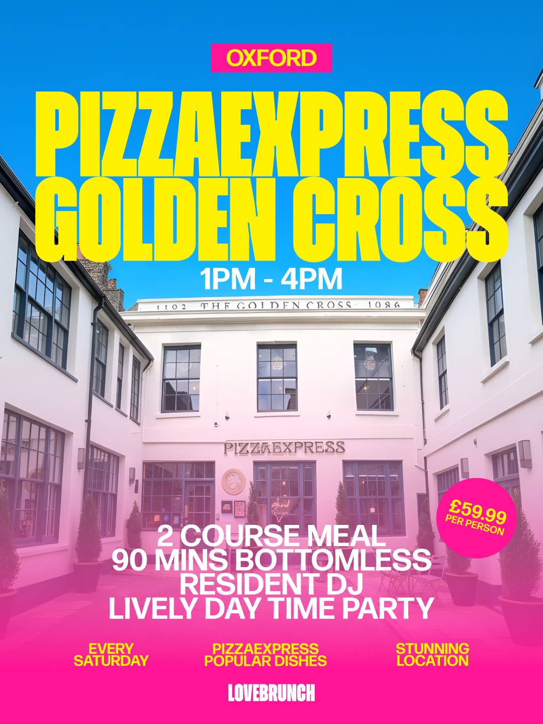 Bottomless Brunch at PizzaExpress, Oxford City Centre