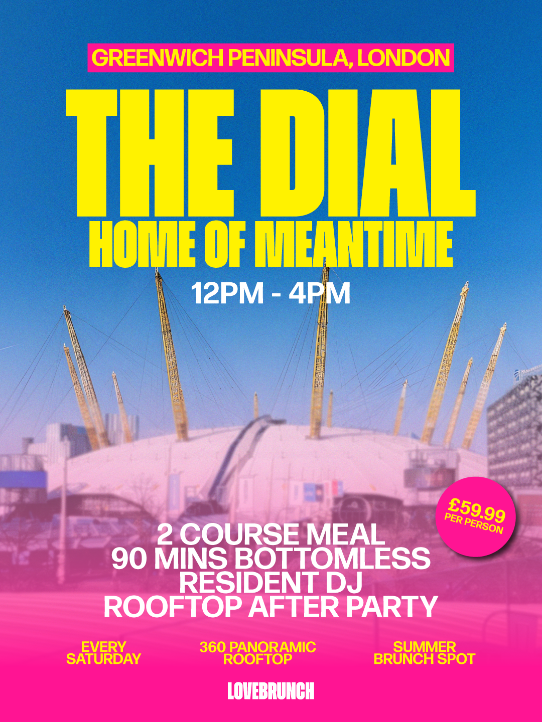 Bottomless Brunch at The Dial - Home of Meantime, Greenwich Peninsula O2
