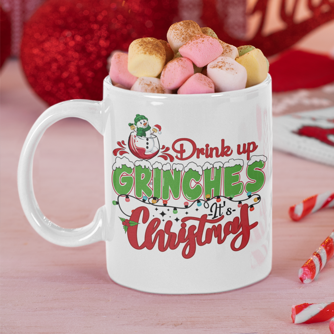 Drink Up Grinches Graphic Printed Christmas Mug