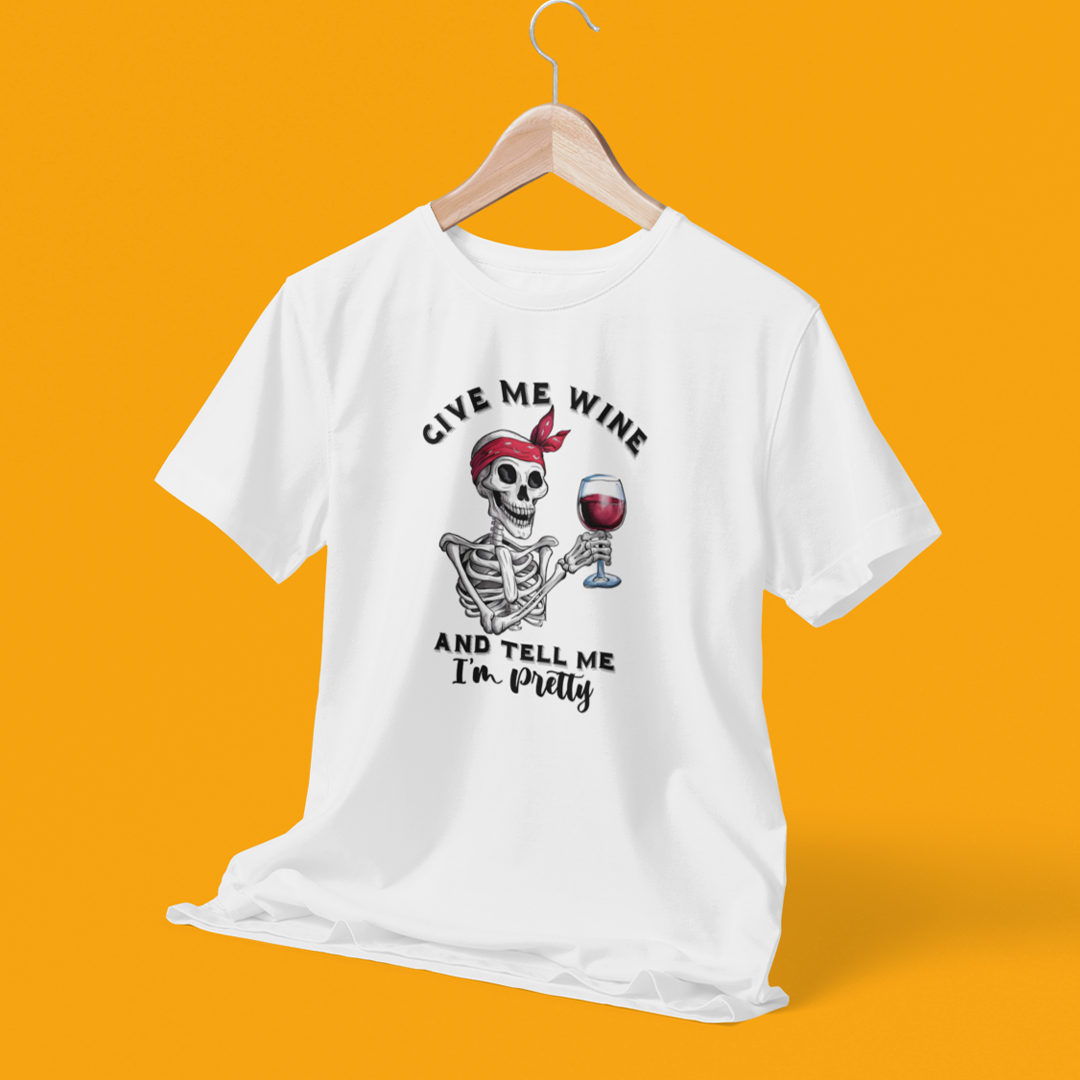 Give Me Wine & Call Me Pretty Halloween White T-Shirt
