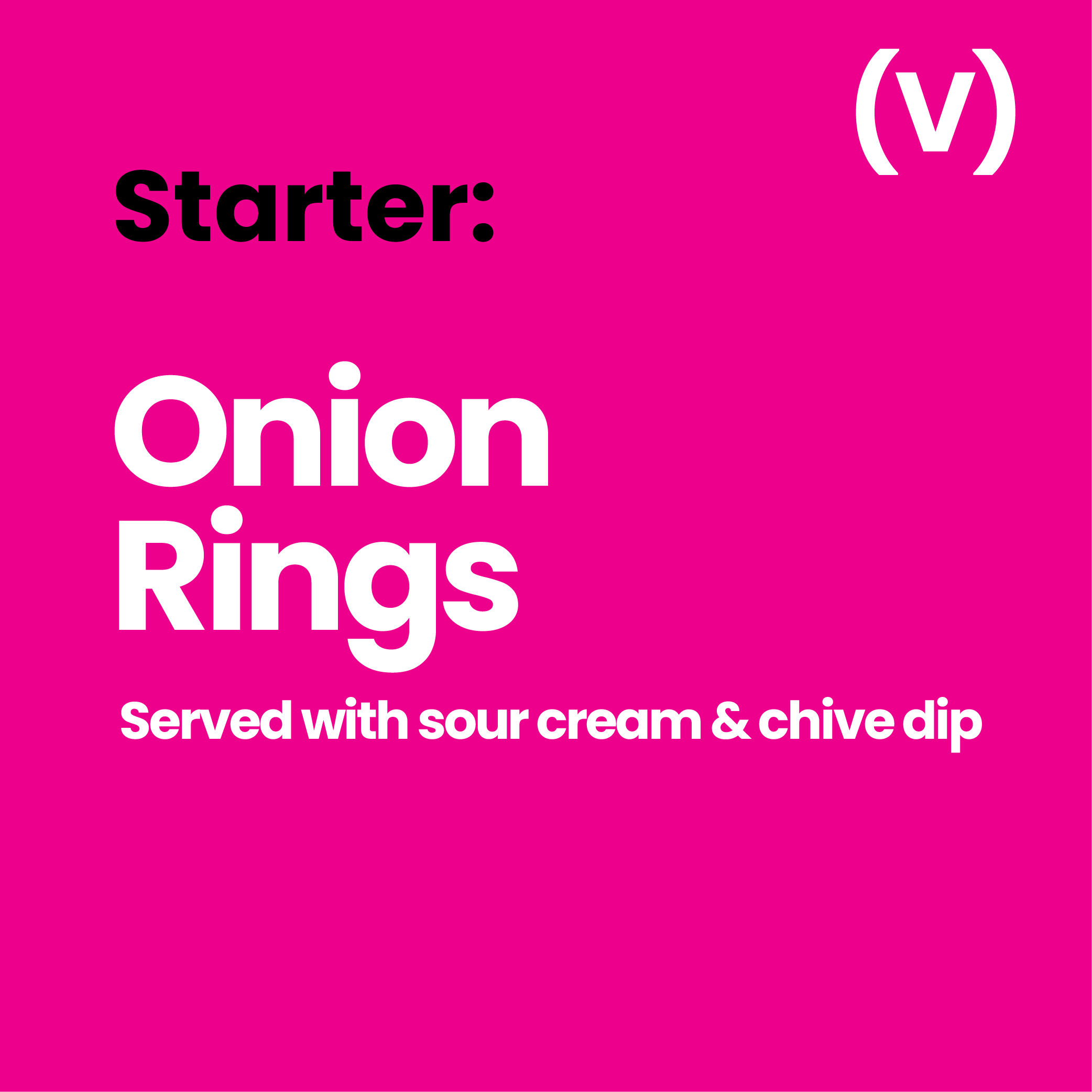 Starter: Onion Rings (V)