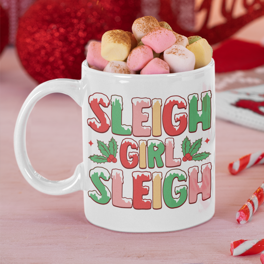 Sleigh Girl Sleigh Graphic Printed Christmas Mug