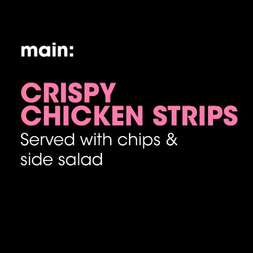 Main: Crispy Chicken Strips