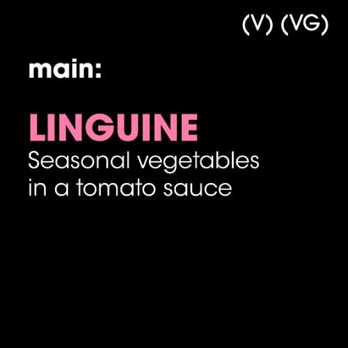 Main: Linguine (V) (VG)